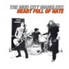 LP MUD CITY MANGLERS: Heart Full Of Hate