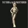 7" PAT TODD & The Rankoutsiders: Stripper Blues