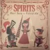 7" SPIRITS: Your Deny / Fairytale