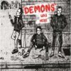7" "DEMONS": Was Here!