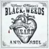 7" STEVIE KLASSON'S BLACK WEEDS: Remedy For Your Heart