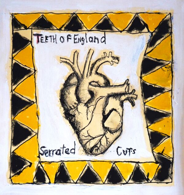 LP TEETH OF ENGLAND: Serrated Cuts
