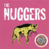 7" The NUGGERS: Hyenna EP