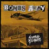 7" SCUMBAG MILLIONAIRE: Bombs Away