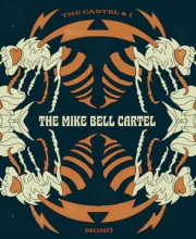 LP MIKE BELL CARTEL: The Cartel & I
