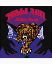 LP NIKKI HILL: Feline Roots