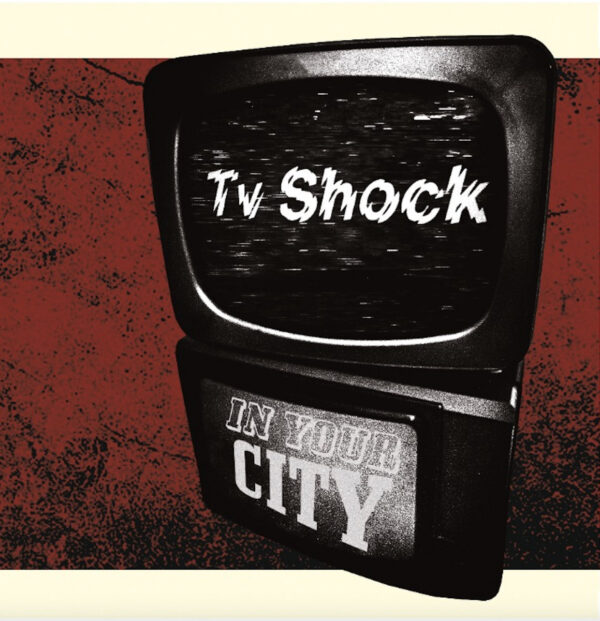 LP TV SHOCK: In Your City