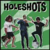 LP HOLESHOTS: s/t
