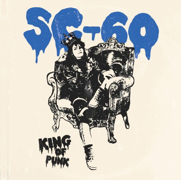 7" SC-60 (Scumbag Millionaire): King of Punk / Johan