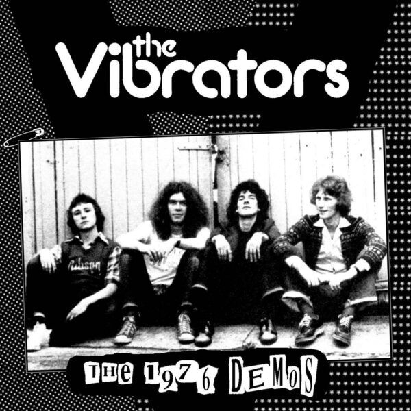 LP The VIBRATORS: The 1976 Demos