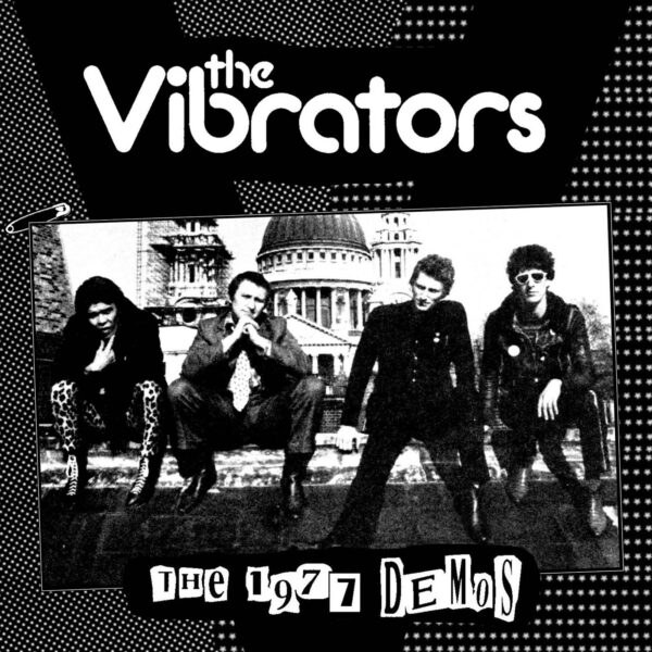 LP The VIBRATORS: The 1977 Demos