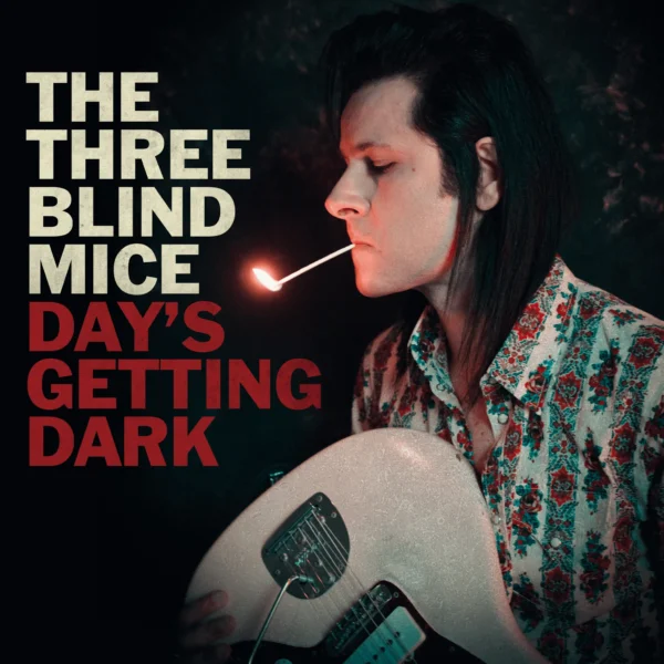 LP The THREE BLIND MICE: Days Getting Dark