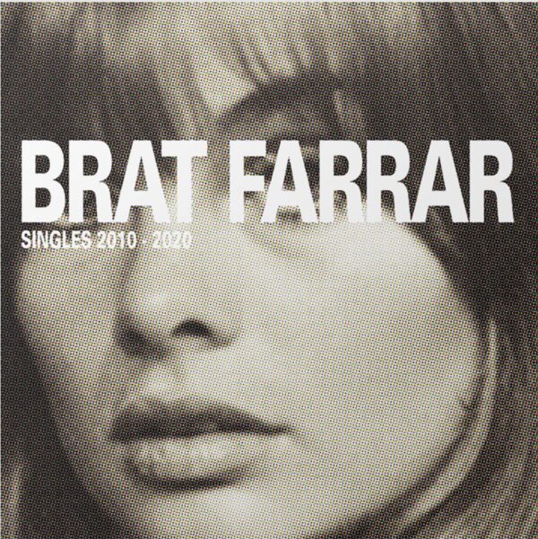 LP BRAT FARRAR: Singles 2010-2020