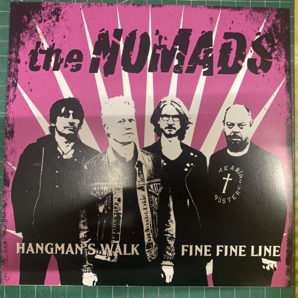 7" The NOMADS: Hangman's Walk / Fine Fine Line *Spain Tour 2023 Edition*