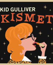 LP KID GULLIVER: Kismet