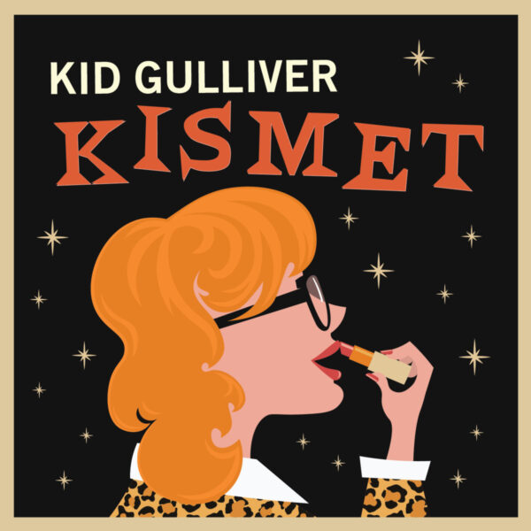 LP KID GULLIVER: Kismet