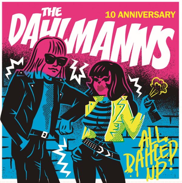 2LP The DAHLMANNS: All Dahled Up! + Extras (13 tracks)