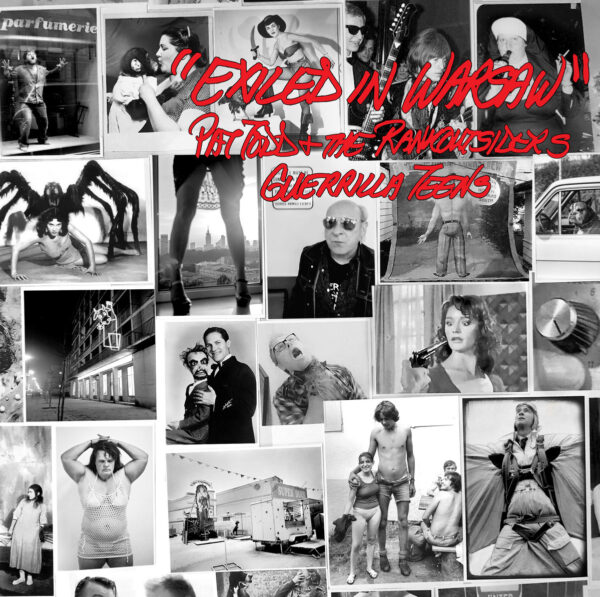 7" PAT TODD & The RANKOUTSIDERS / GUERRILLA TEENS: Exiled in Warsaw