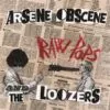 LP ARSENE OBSCENE & The LOOZERS: Raw Pops