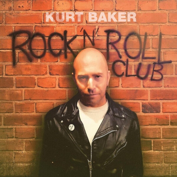 LP KURT BAKER: Rock'n'Roll Club *Import*