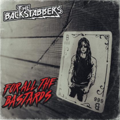 LP The BACKSTABBERS: For All The Bastards
