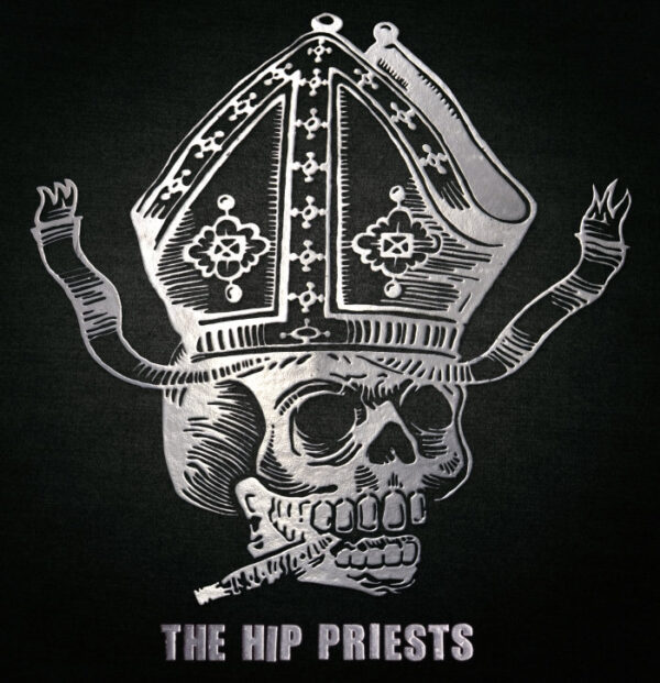 LP The HIP PRIESTS: Black Denim Blitz