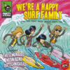 7" VV.AA. We're A Happy Surf Family