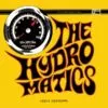 LP The HYDROMATICS: Parts Unknown