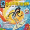 7" VV.AA. Glad To See You Surf
