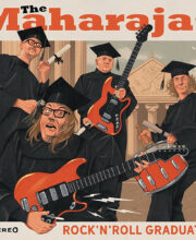 LP The MAHARAJAS: Rock’n’Roll Graduates LP (Gatefold)