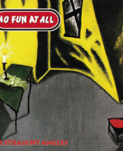 LP NO FUN AT ALL: No Straight Angles