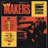 LP The MAKERS: Howl (gatefold) 30th-anniversary reissue