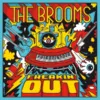 LP The BROOMS: Freakin’ Out