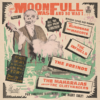LP V.V.A.A.: The Moon Was Full And So Was I…
