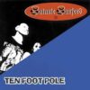 LP SATANIC SURFERS / TEN FOOT POLE: Split 12"