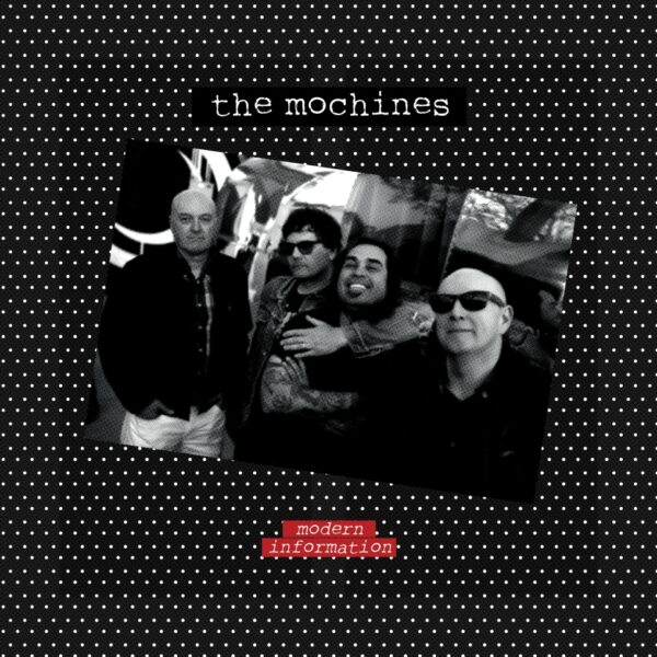 LP The MOCHINES: Modern Information *import*