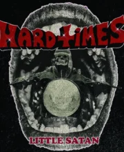 7" HARD TIMES: Little Satan *import*