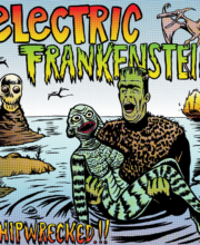 LP ELECTRIC FRANKENSTEIN: Shipwrecked / Annie's Grave Revisited *import*