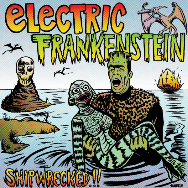 LP ELECTRIC FRANKENSTEIN: Shipwrecked / Annie's Grave Revisited *import*
