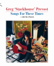 LP GREG 'STACKHOUSE' PREVOST: Songs For These Times