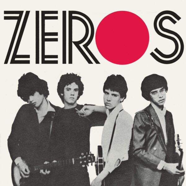 7" The ZEROS: Don't Push Me Around / Wimp