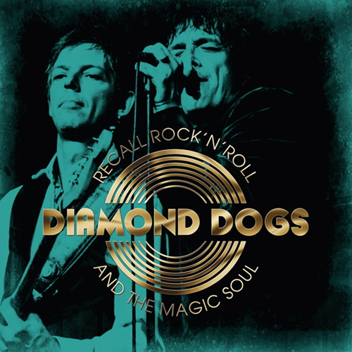 LP DIAMOND DOGS: Recall Rock'n'Roll & The Magic Soul