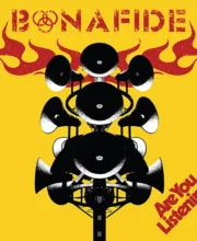 LP BONAFIDE: Are You Listening?