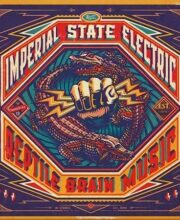 LP IMPERIAL STATE ELECTRIC: Reptile Brain Music