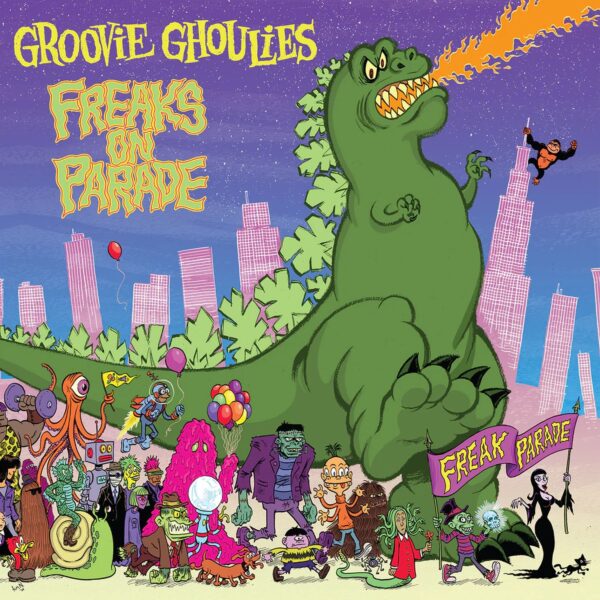 LP GROOVIE GHOULIES: Freaks On Parade (+ bonus)