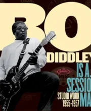 LP BO DIDLEY: Bo Is a...Sessionman! Studio Work 1955-1957