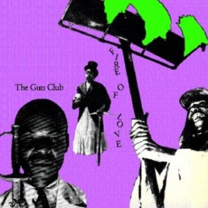 Gun Club Fire of Love LP