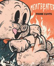 LP MEATBEATERS: Prime Cu*ts