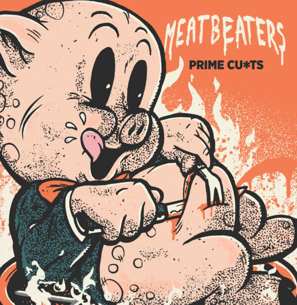 LP MEATBEATERS: Prime Cu*ts
