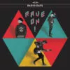LP RADIO DAYS: Rave On!